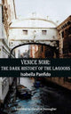 Book cover of: Venice Noir. By: Isabella Panfido