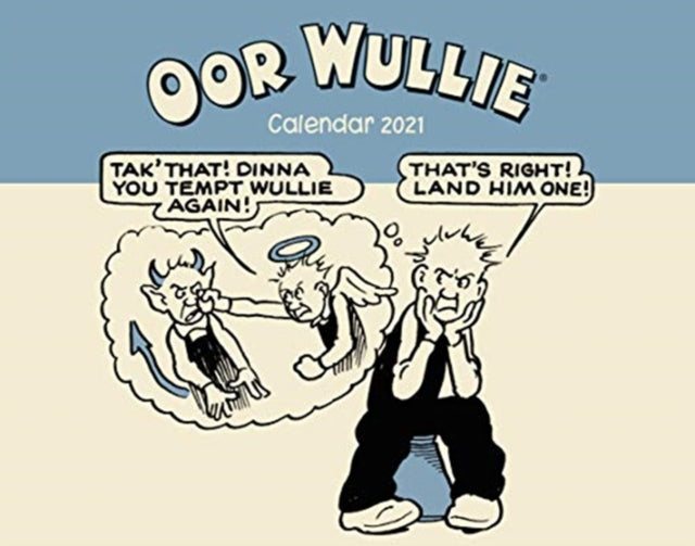 Book cover of: Oor Wullie Calendar 2021