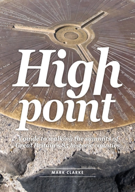 Book cover of: High Point. By: Mark Clarke