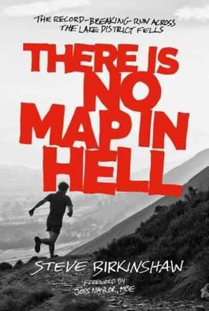 Book cover of: There is No Map in Hell. By: Steve Birkinshaw