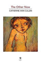Book cover of: Other Now. By: Catherine Ann Cullen