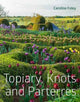 Book cover of: Topiary, Knots and Parterres. By: Foley, Caroline (Writer on gardens)
