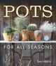 Book cover of: Pots for All Seasons. By: Bob Purnell