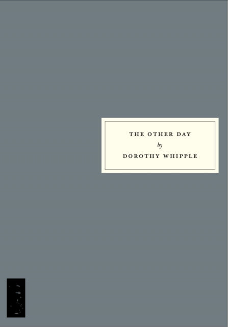 Book cover of: Other Day. By: Dorothy Whipple
