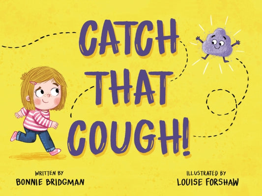 Book cover of: Catch that Cough. By: Bonnie Bridman