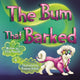 Book cover of: Bum That Barked. By: Elisa Peacock