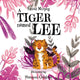 Book cover of: Tiger Named Lee