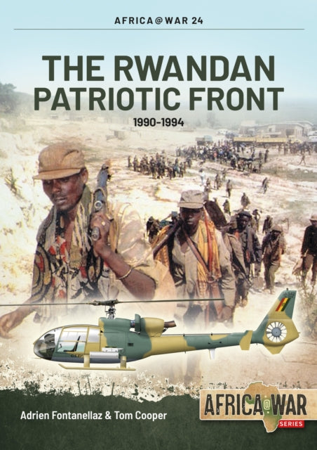 Book cover of: The Rwandan Patriotic Front 1990-1994. By: Tom Cooper