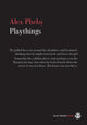 Book cover of: Playthings. By: Alex Pheby