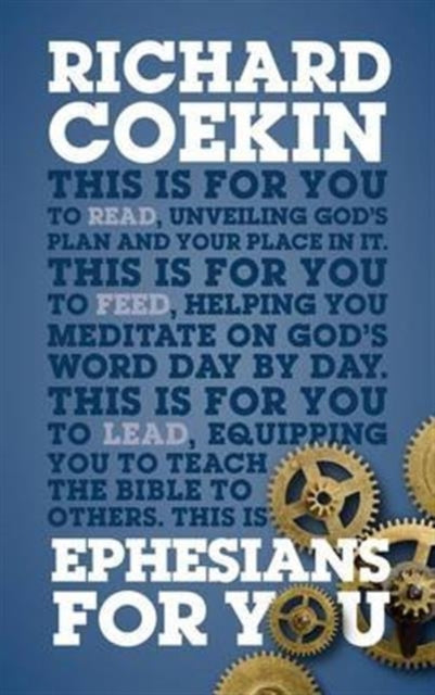 Book cover of: Ephesians For You. By: Richard Coekin
