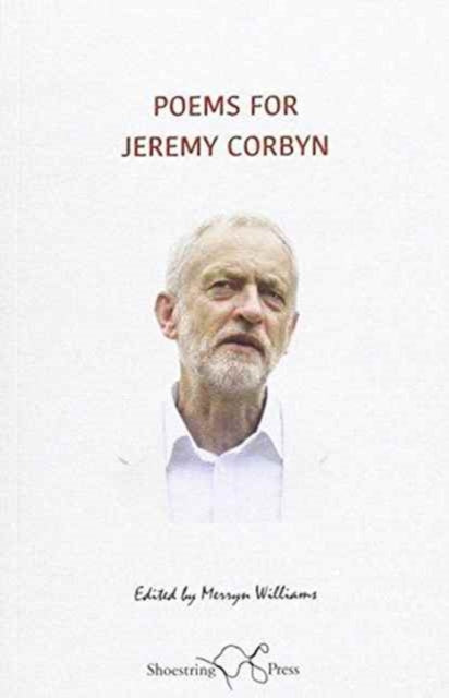 Book cover of: Poems for Jeremy Corbyn