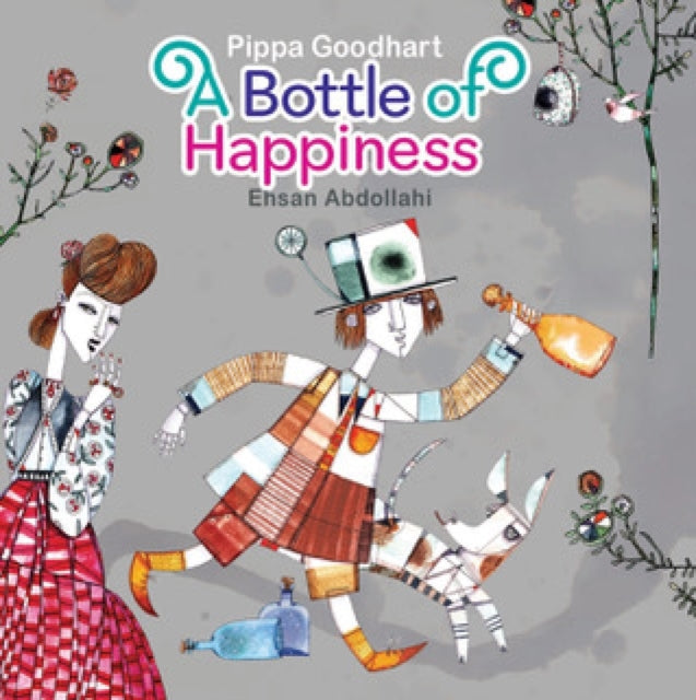 Book cover of: Bottle of Happiness. By: Pippa Goodhart