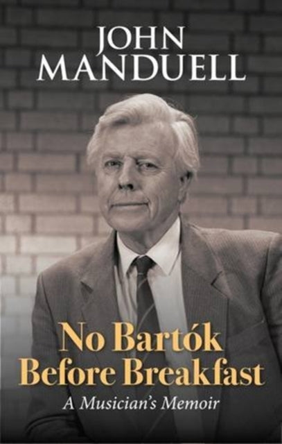 Book cover of: No Bartok Before Breakfast. By: MANDUELL