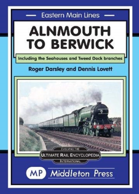 Book cover of: Alnmouth To Berwick