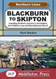 Book cover of: Blackburn To Skipton.