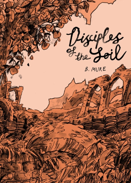 Book cover of: Disciples of the Soil. By: B. Mure