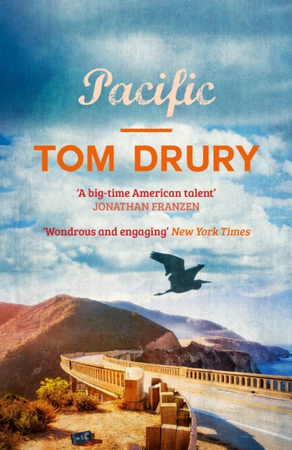Book cover of: Pacific. By: Tom Drury