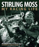 Book cover of: Stirling Moss. By: Stirling Moss
