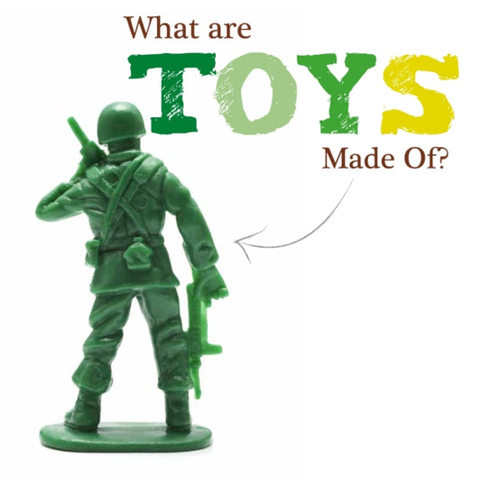 Book cover of: What Are Toys Made Of?. By: Johanna Brundle