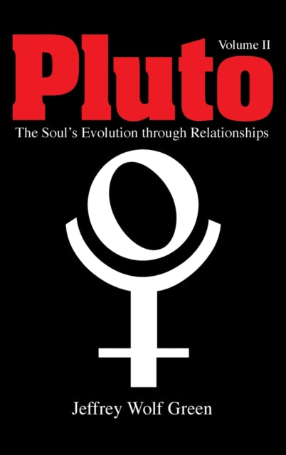 Book cover of: Pluto Volume 2: The Soul's Evolution Through Relationships