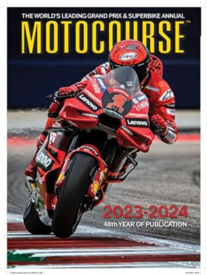 MOTOCOURSE 2023-24 ANNUAL, The World's Leading Grand Prix & Superbike Annual