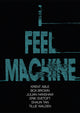 Book cover of: I Feel Machine