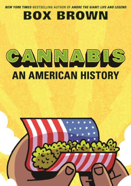 Book cover of: Cannabis. By: Box Brown