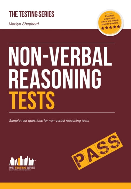 Book cover of: Non-Verbal Reasoning Tests: Sample Test Questions and Explanations for Non-Verbal Reasoning Tests
