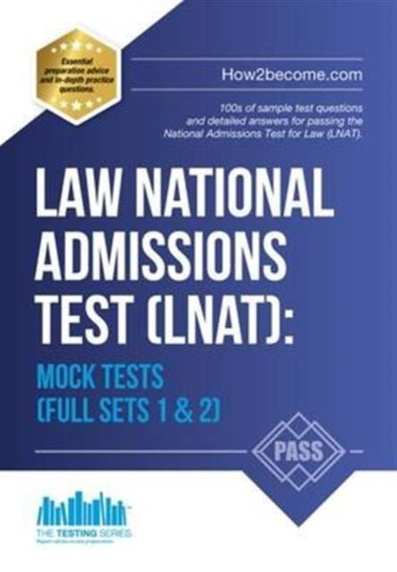 Book cover of: Law National Admissions Test (LNAT): Mock Tests. By: How2Become