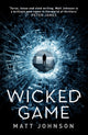 Book cover of: Wicked Game. By: Matt Johnson