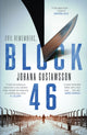 Book cover of: Block 46. By: Johana Gustawsson
