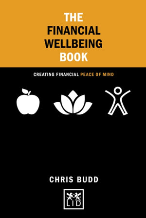 Financial Wellbeing Book: Creating Financial Peace of Mind