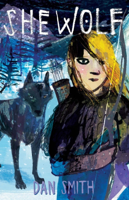 She Wolf 9781910655931 Dan Smith