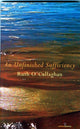Book cover of: Unfinished Sufficiency. By: Ruth O'Callaghan
