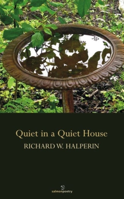 Book cover of: Quiet in a Quiet House. By: Richard Halperin