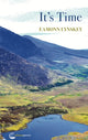 Book cover of: It's Time. By: Eamonn Lynskey