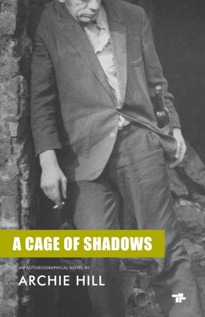 Book cover of: Cage of Shadows. By: Archie Hill