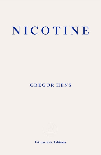 Book cover of: Nicotine. By: Gregor Hens