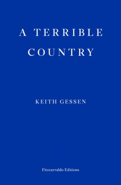 Book cover of: Terrible Country. By: Keith Gessen