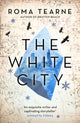 Book cover of: White City. By: Roma Tearne