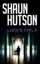 Book cover of: Lucy's Child
