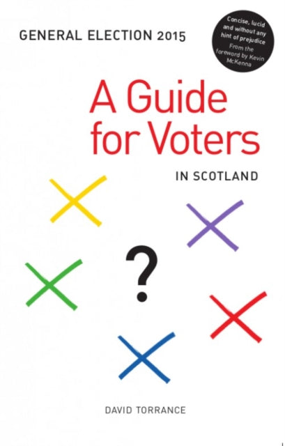 Book cover of: General Election 2015. By: David Torrance