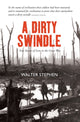 Book cover of: Dirty Swindle. By: Walter Stephen