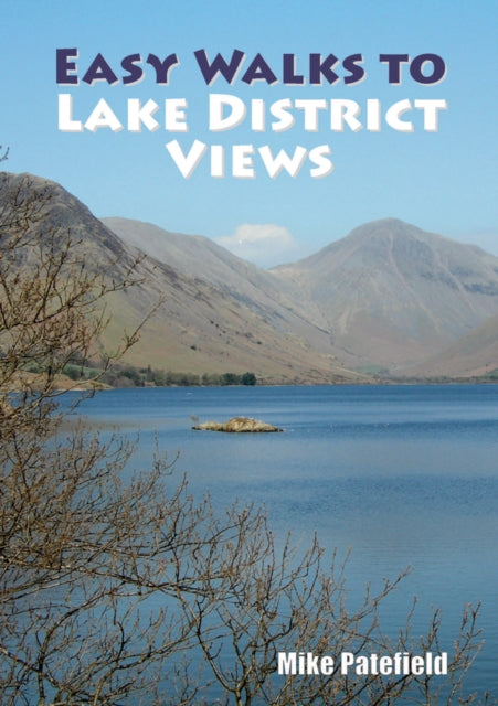 Book cover of: Easy Walks to Lake District Views