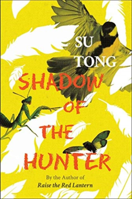 Book cover of: Shadow of the Hunter. By: Tong Su