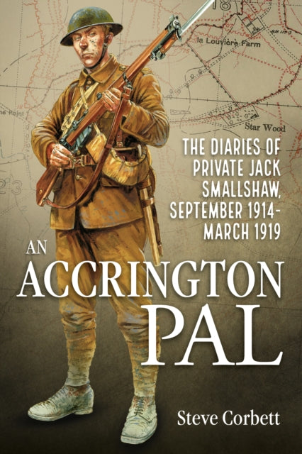 Book cover of: An Accrington Pal. By: Steve Corbett