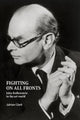 Book cover of: Fighting on All Fronts. By: Adrian Clark