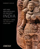 Book cover of: Art and Archaeology of Ancient India. By: Naman P. Ahuja