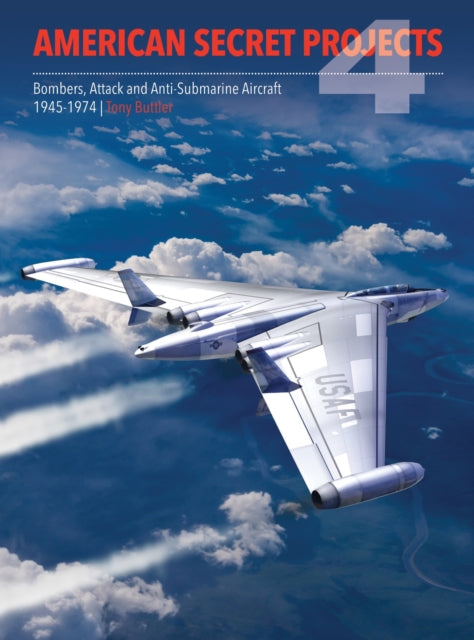 Book cover of: American Secret Projects 4. By: Tony Buttler