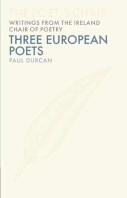 Book cover of: Three European Poets. By: Paul Durcan